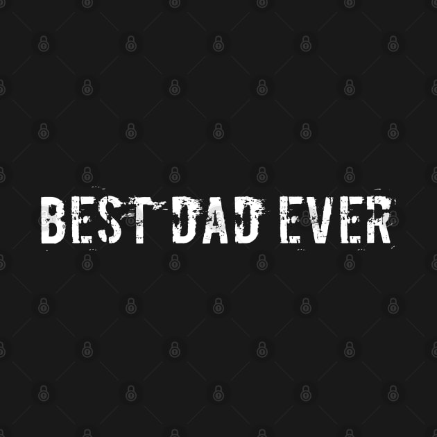 Best Dad Ever by ezx