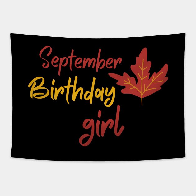 Born in September Autumn 2020 Birthday Girl Leo Virgo Zodiac Chocolate Cute Funny Shirt Meme Summer Party Cake Balloons Wedding Anniversary Cute Funny Inspirational Motivational Present Tapestry by EpsilonEridani