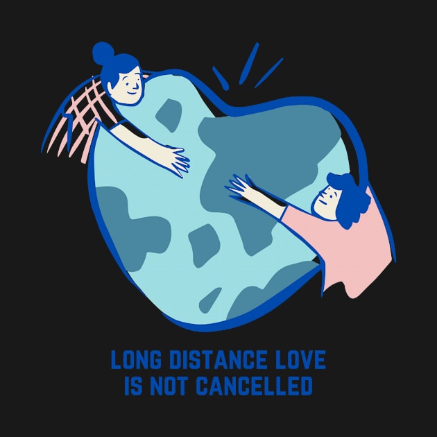 Valentine's Day Long Distance Love Is Not Cancelled by nathalieaynie