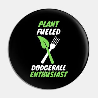 Plant fueled dodgeball Pin