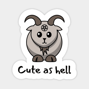 Cute As Hell Magnet