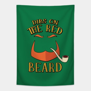 Dibs on the Red Beard St. Patricks Day Leprechaun Tapestry