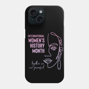 International Women's History Month Feminist Women Of Color Phone Case