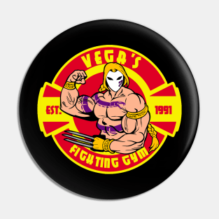 Vega's Fighting Gym Pin