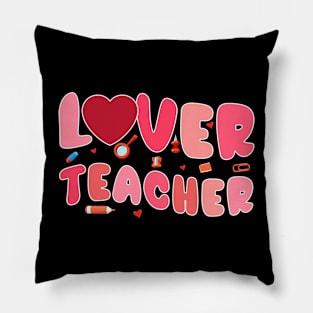 Love For Teacher Valentine's Day Pillow