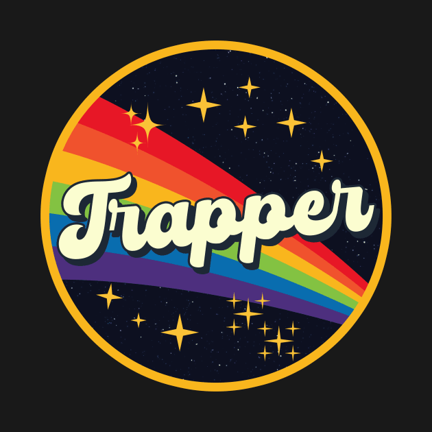 Trapper // Rainbow In Space Vintage Style by LMW Art