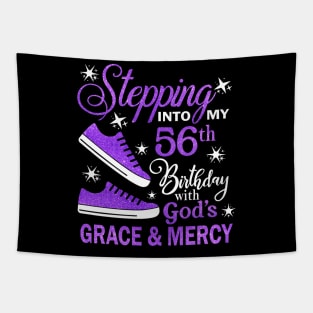 Stepping Into My 56th Birthday With God's Grace & Mercy Bday Tapestry