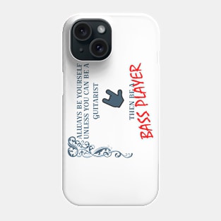 BE YOURSELF Phone Case