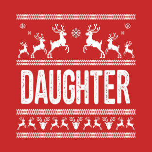 Daughter Ugly Christmas Sweater T-Shirt