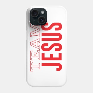 Team Jesus Phone Case