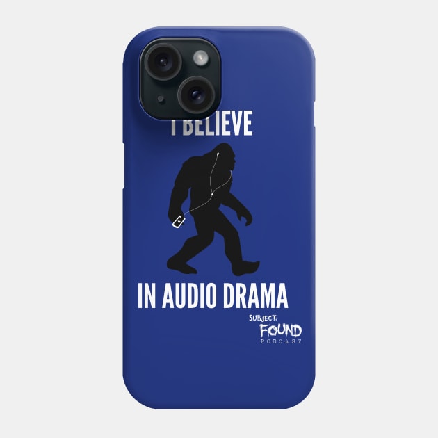 I Believe Phone Case by Paul Sating