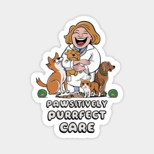 pawsitively purrfect care Magnet