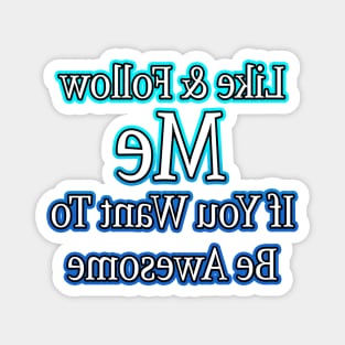 Follow Me Streamer Blue Magnet