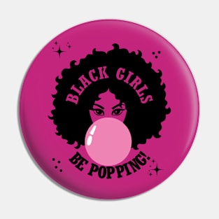 Black Girls Be Popping Cute Pin