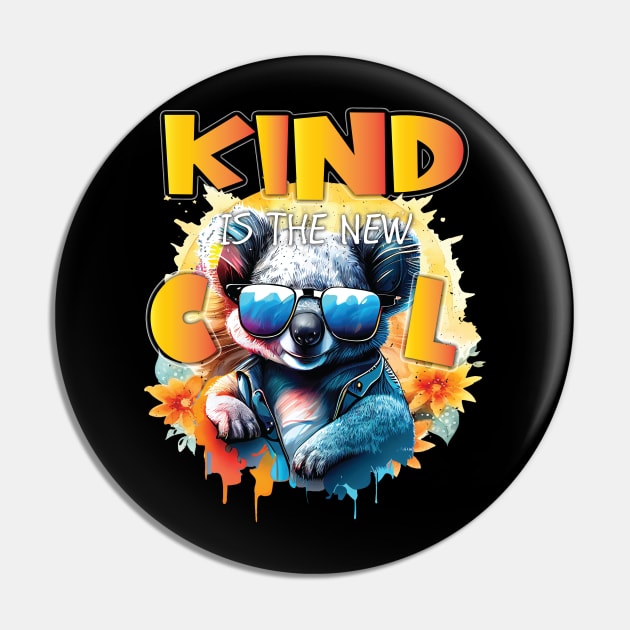 Cute Kind Is The New Cool Friendship Be Kind Koala Bear Pin by Envision Styles