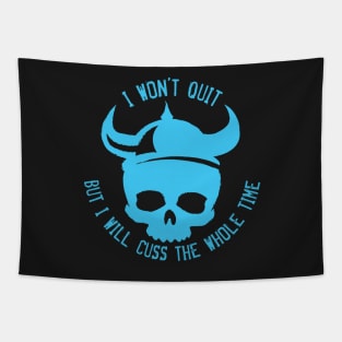 Won't Quit Tapestry