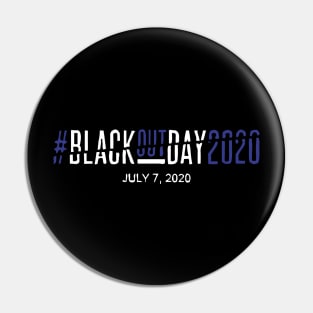 Blackout Day 2020 Pin