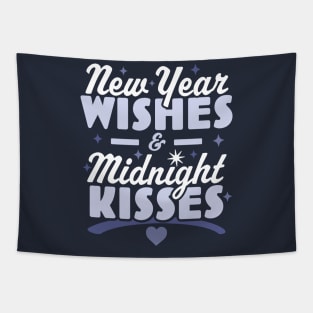 New Year Wishes and Midnight Kisses - Happy New Years Eve Tapestry