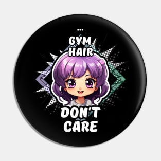 Kawaii Gym Hair Don't Care Anime Pin