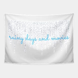 Rainy Days and Movies Tapestry