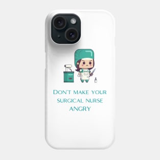 Surgical Nurse Phone Case