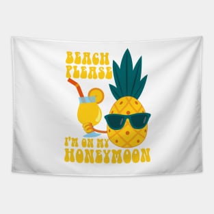 Beach please I'm on my honeymoon Ananas in summer best gift for summer Tapestry