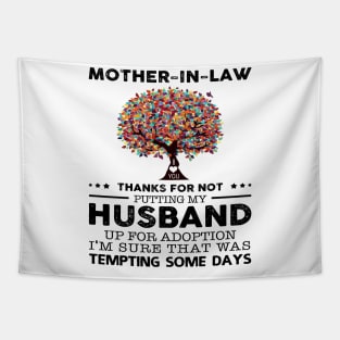 Dear Mother In Law Thanks For Not Putting My Husband Tempting Some Days Tapestry