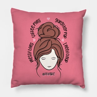 #MomLife - Mom Skills! Trendy Mom Life Pillow