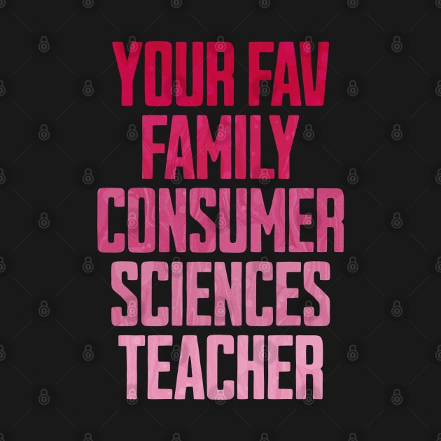 Your Fav Family Consumer Sciences Teacher by ELMADANI.ABA