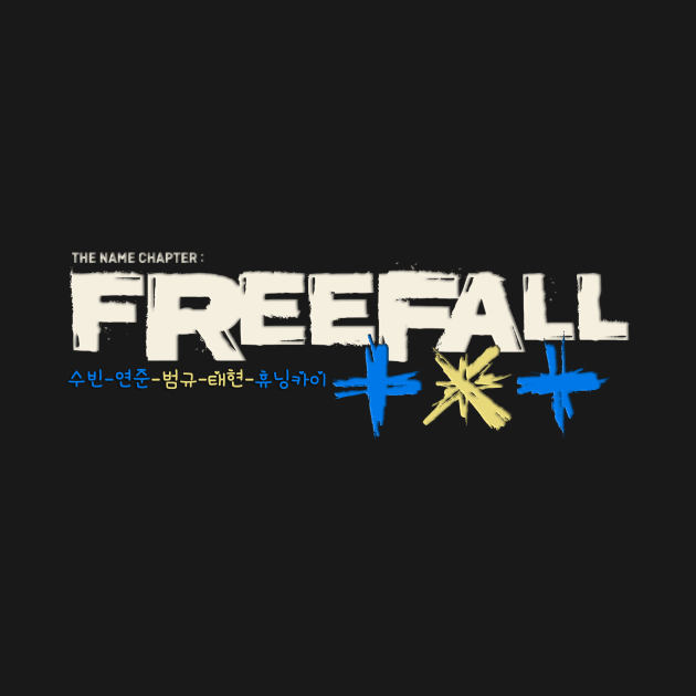 The Name Chapter Freefall TXT by wennstore