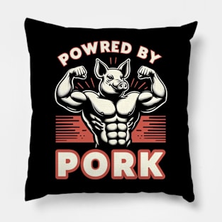 Powered by Pork - Pig Funny Pillow