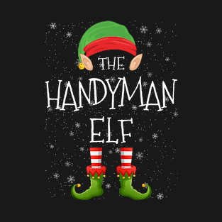 Handyman Elf Family Matching Christmas Group Funny Pajama Xmas T-Shirt