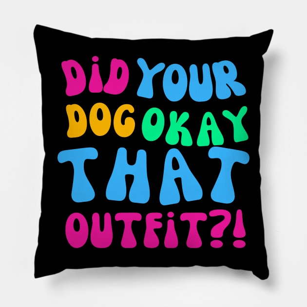 Wardrobe Choice Funny Insult Pillow by Doodle and Things