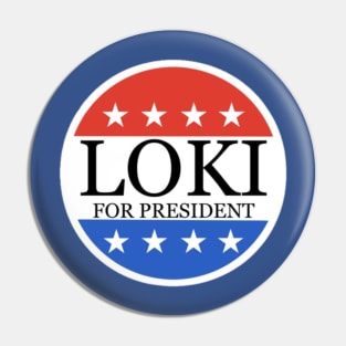 Loki for President Pin