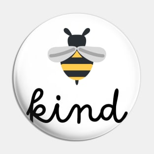 Kindness of a Bee: Bee the Change, Spread Love Pin