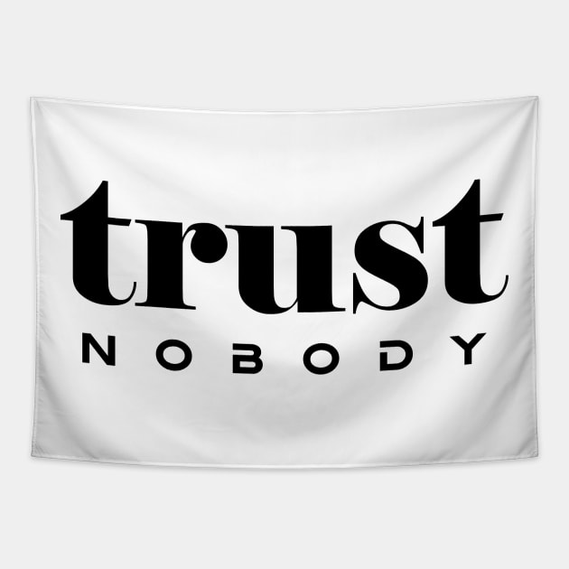 Trust typography design Tapestry by HANART