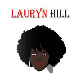 Lauryn hill t-shirt T-Shirt