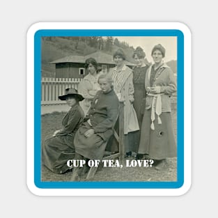 Cup of Tea Love? Magnet