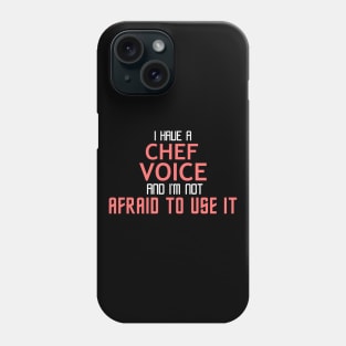 Chef Voice Cool Typography Job Design Phone Case