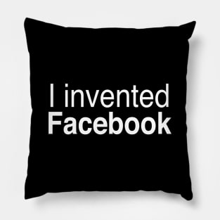 I invented Facebook Pillow