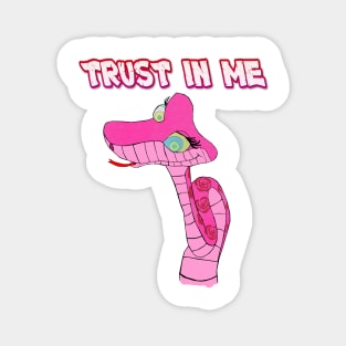 TRUST IN ME - PINK KAA Magnet