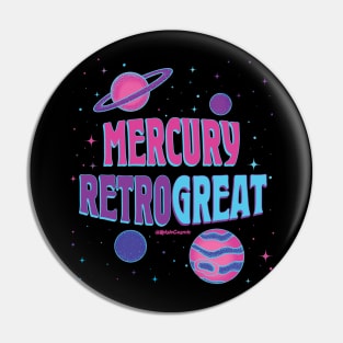 Mercury Retrogreat Pin