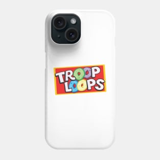 Troop Loops! Phone Case