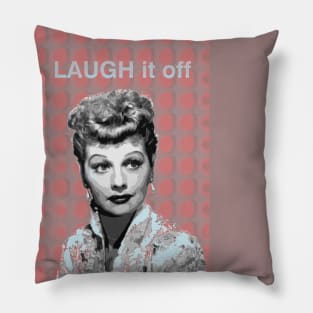 Laugh it Off. Pillow