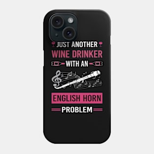 Wine Drinker English Horn Cor Anglais Phone Case