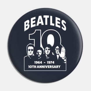 The 10th Anniversary - 1964 - 1974 Pin