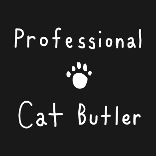 Professional Cat Butler Relaxed Handwritten Text Design with Paw Print T-Shirt