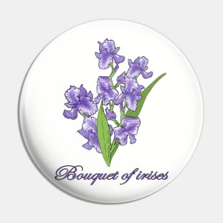 Irises-Spring flowers Pin