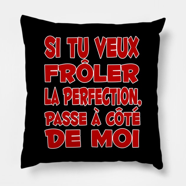 citation marrante drole Pillow by Huggy Mauve