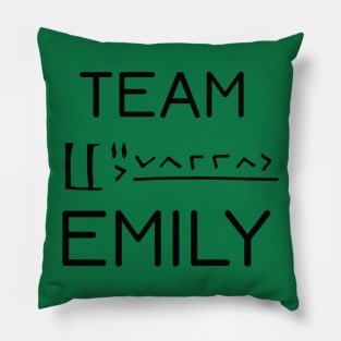 Team Emily - Black Pillow